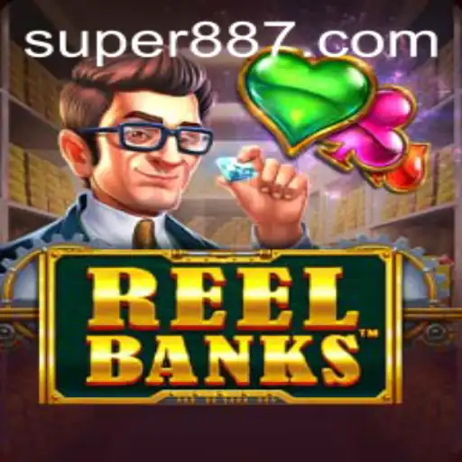 Exploring ReelBanks: A Dynamic Gaming Experience with Super 887