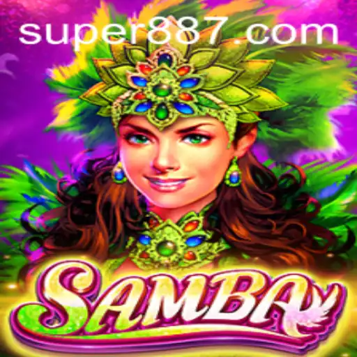 Exploring the Vibrant World of Samba: Super 887 Game Overview